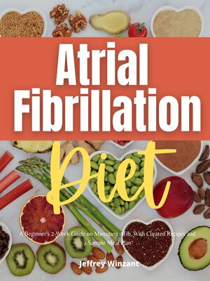 cover image of Atrial Fibrillation Diet